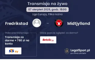 Fredrikstad - Midtjylland gdzie oglądać?