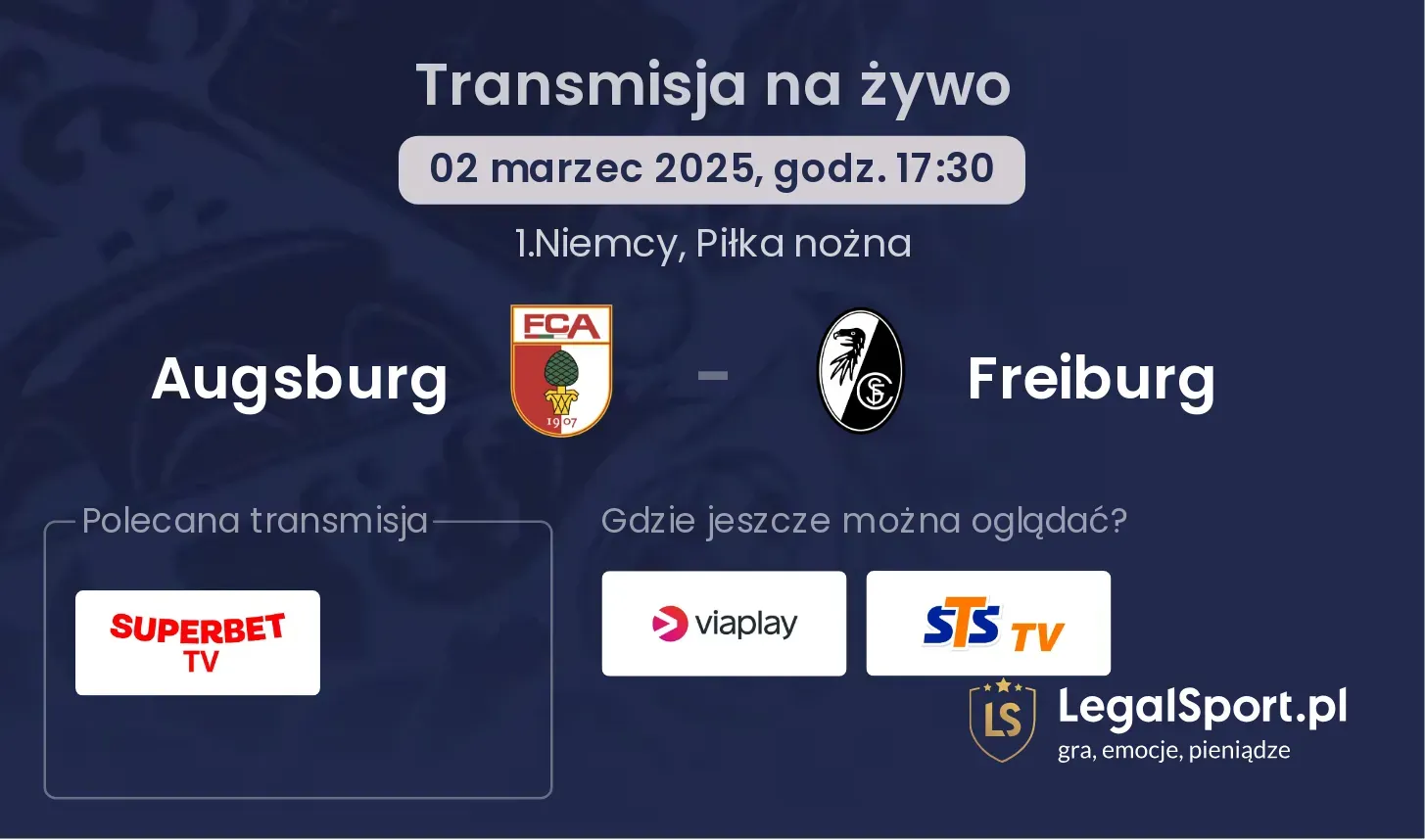 Augsburg - Freiburg gdzie oglądać?