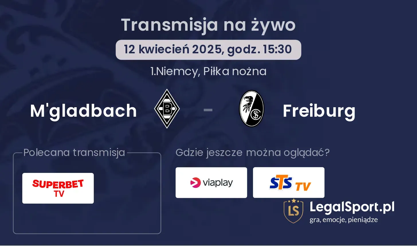 M'gladbach - Freiburg gdzie oglądać?