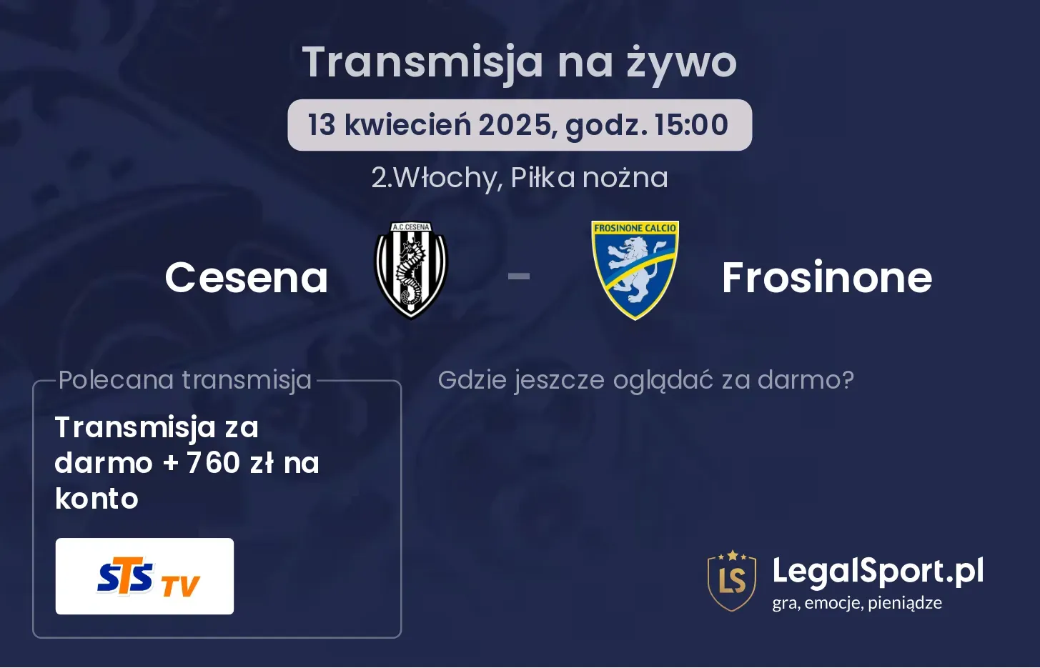 Cesena - Frosinone gdzie oglądać?