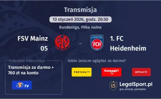FSV Mainz 05 - 1. FC Heidenheim gdzie oglądać? (13.01)