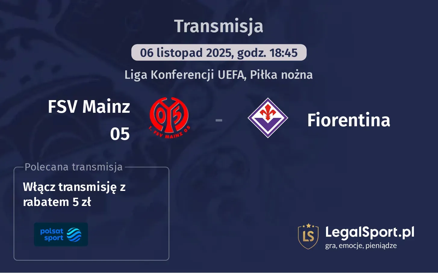 FSV Mainz 05 - Fiorentina Transmisje