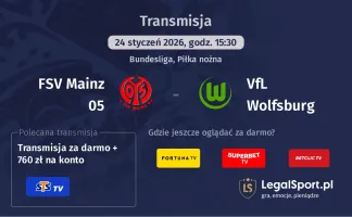 FSV Mainz 05 - VfL Wolfsburg gdzie oglądać? (24.01)