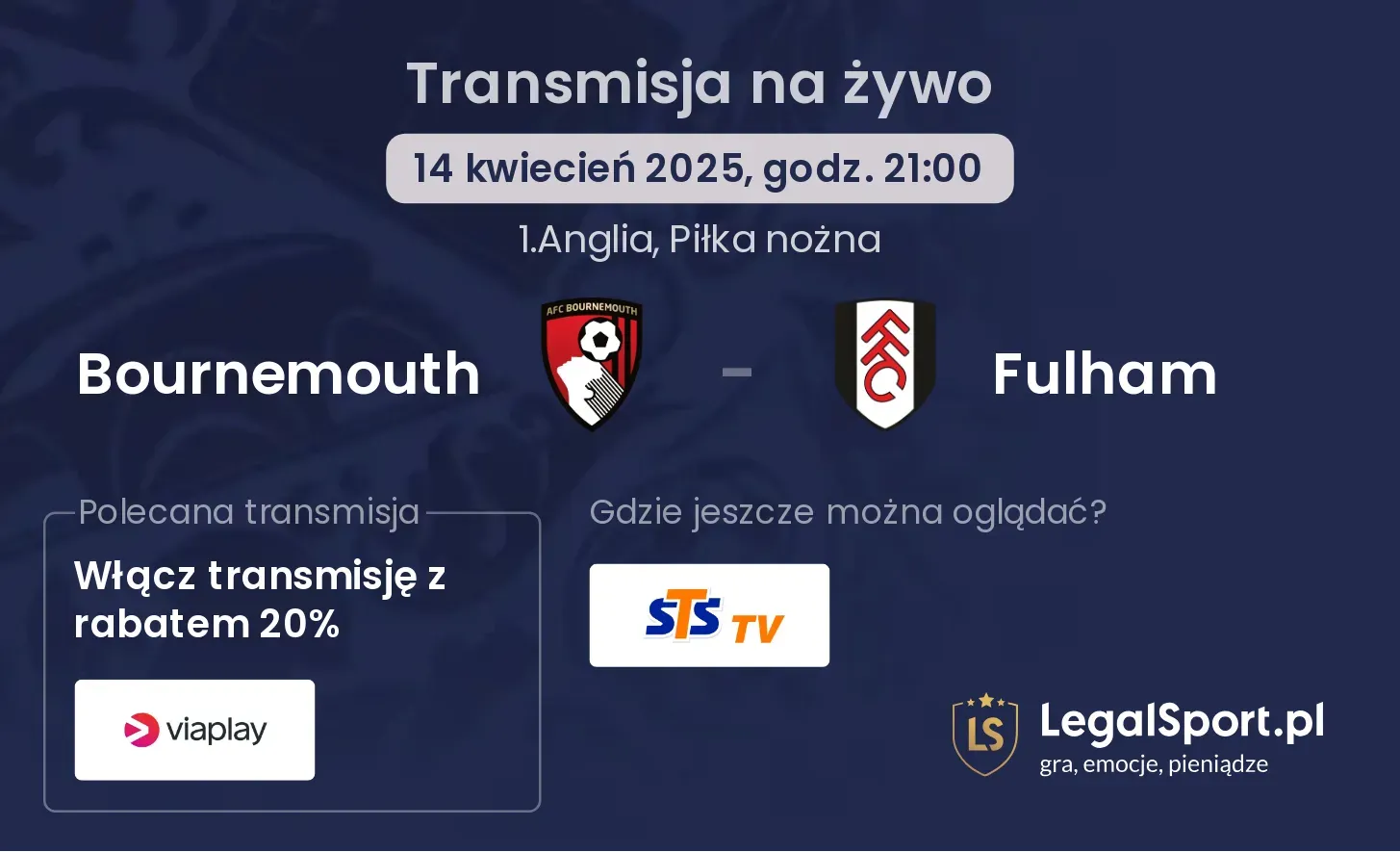 Bournemouth - Fulham gdzie oglądać?