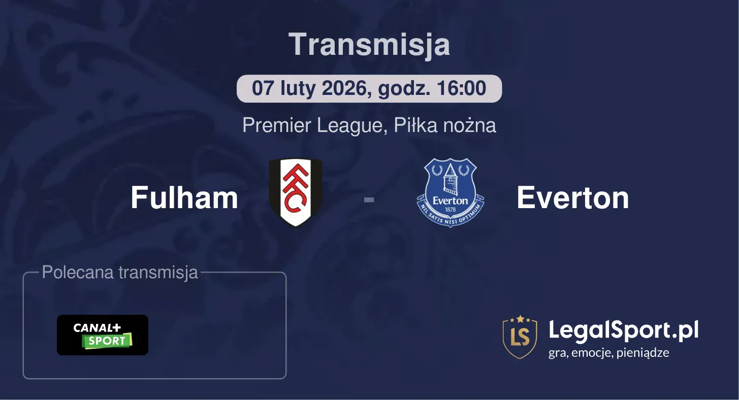 Fulham - Everton Transmisje