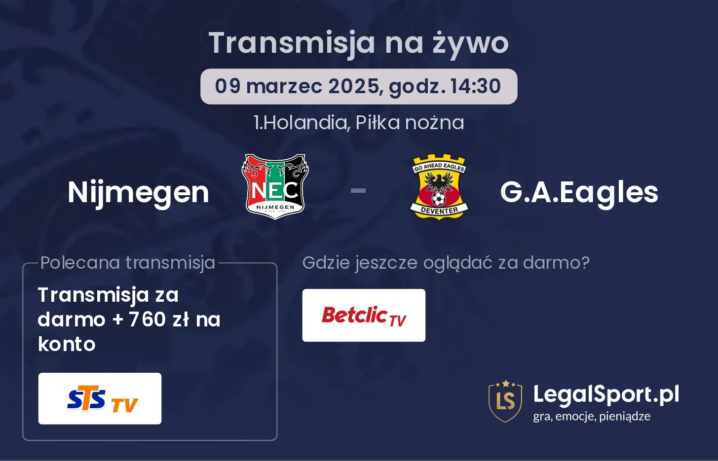 Nijmegen - G.A.Eagles gdzie oglądać transmisję?