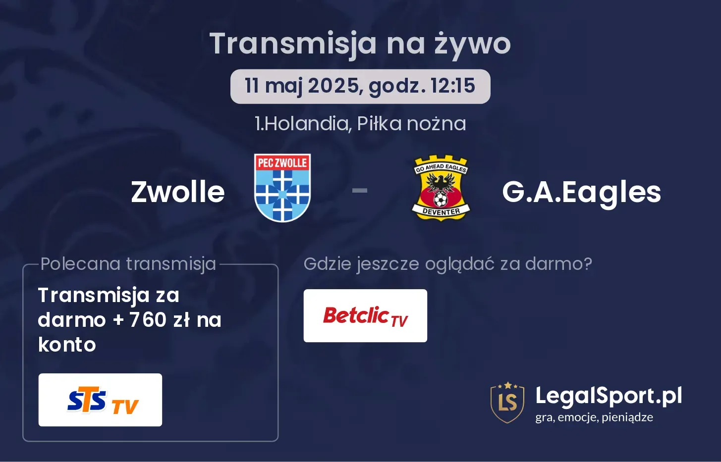 Zwolle - G.A.Eagles gdzie oglądać?