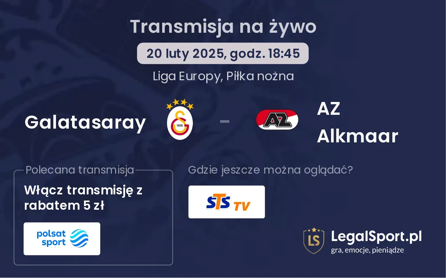 Galatasaray - AZ Alkmaar gdzie oglądać?