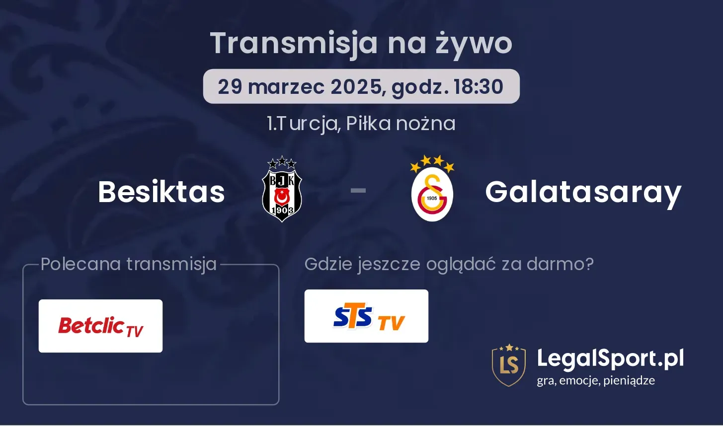 Besiktas - Galatasaray gdzie oglądać?