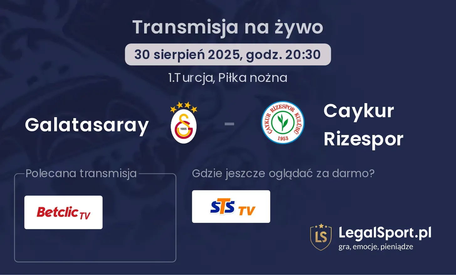 Galatasaray - Caykur Rizespor transmisja na żywo