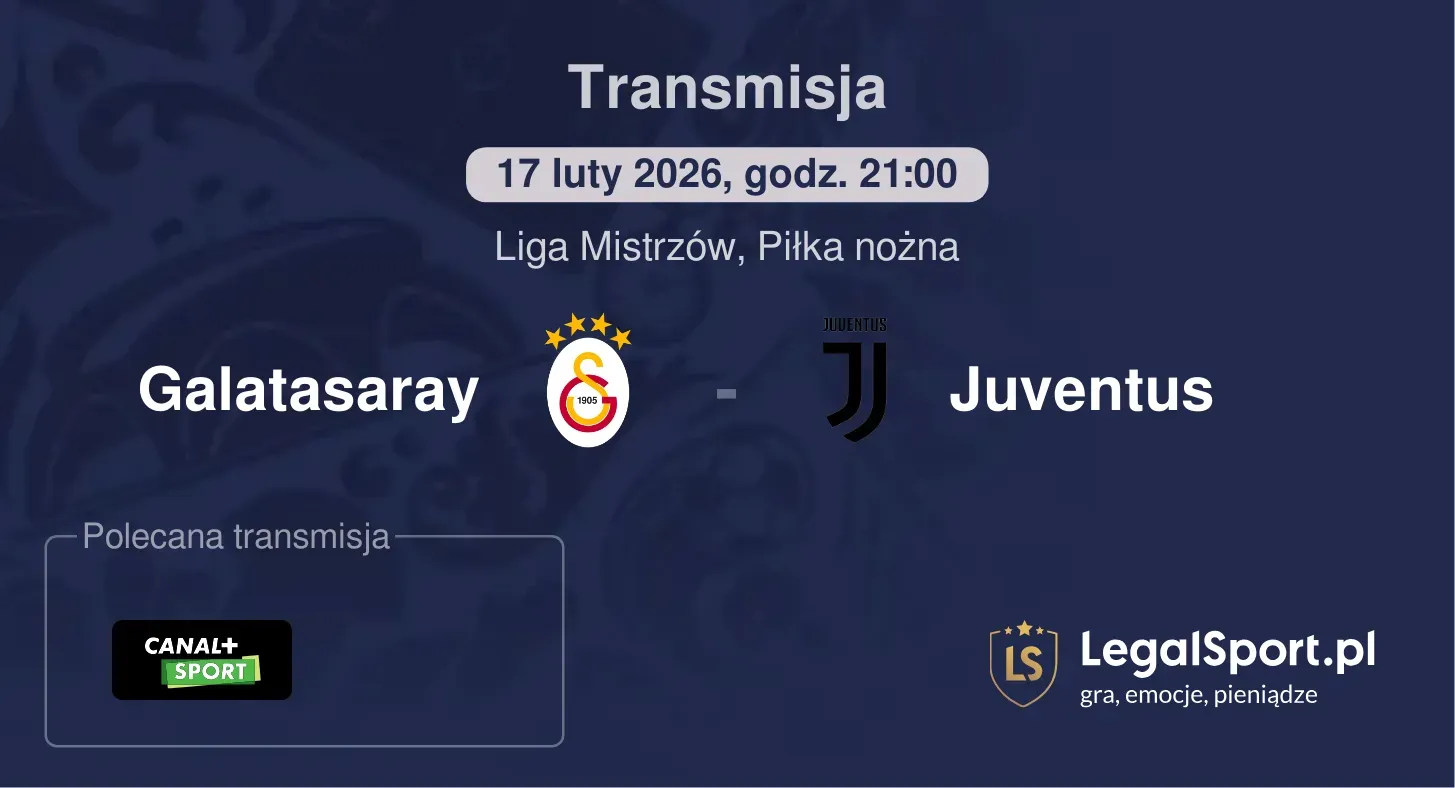 Galatasaray - Juventus Transmisje
