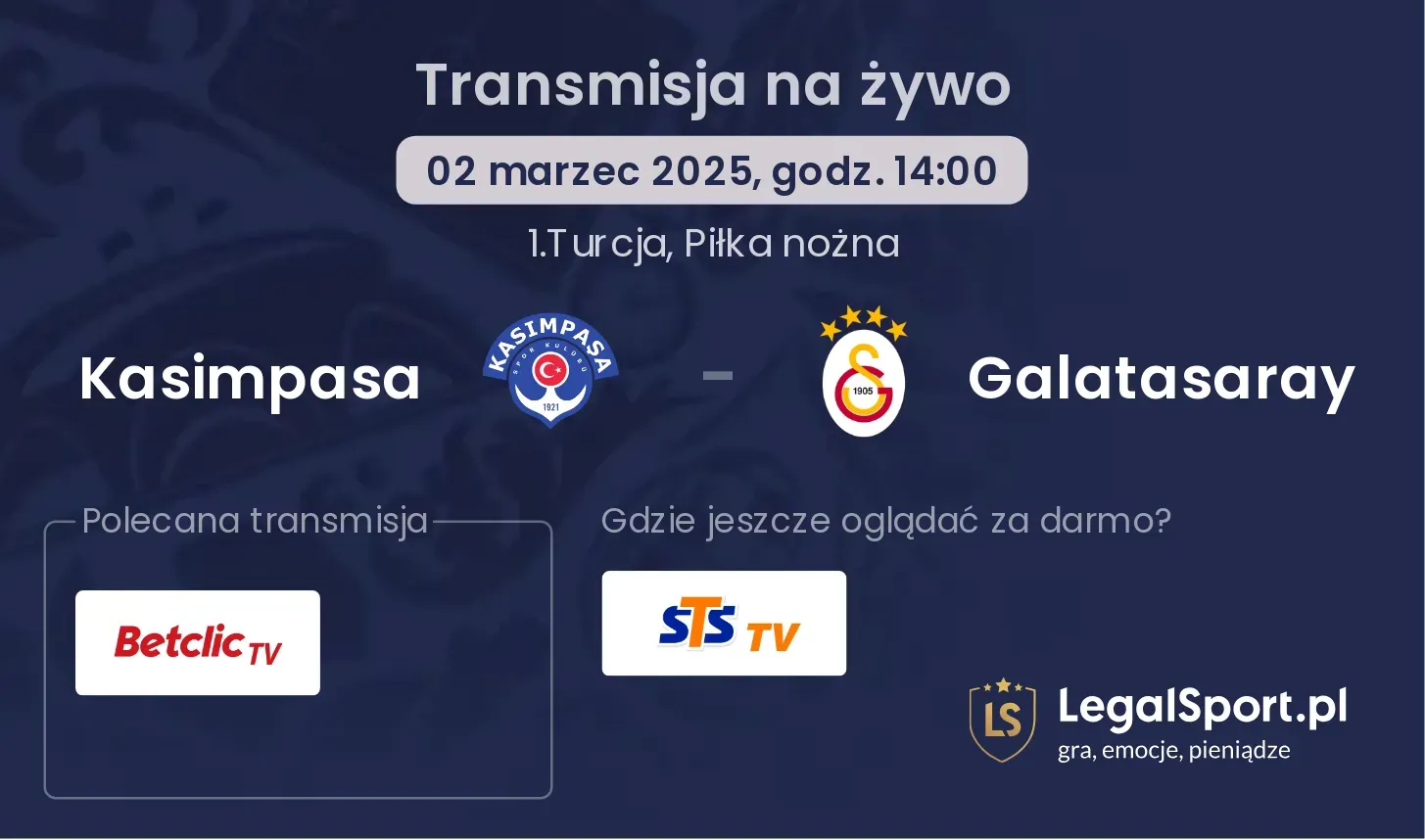 Kasimpasa - Galatasaray gdzie oglądać?