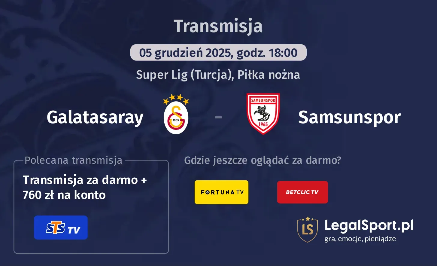 Galatasaray - Samsunspor Transmisje