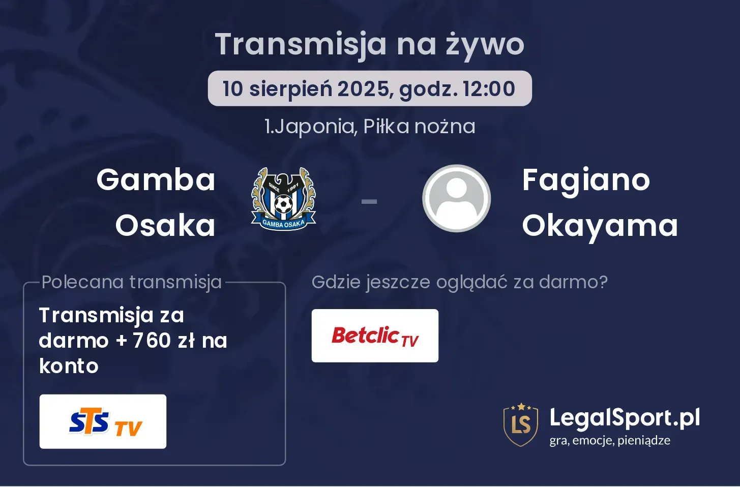 Gamba Osaka - Fagiano Okayama transmisja na żywo