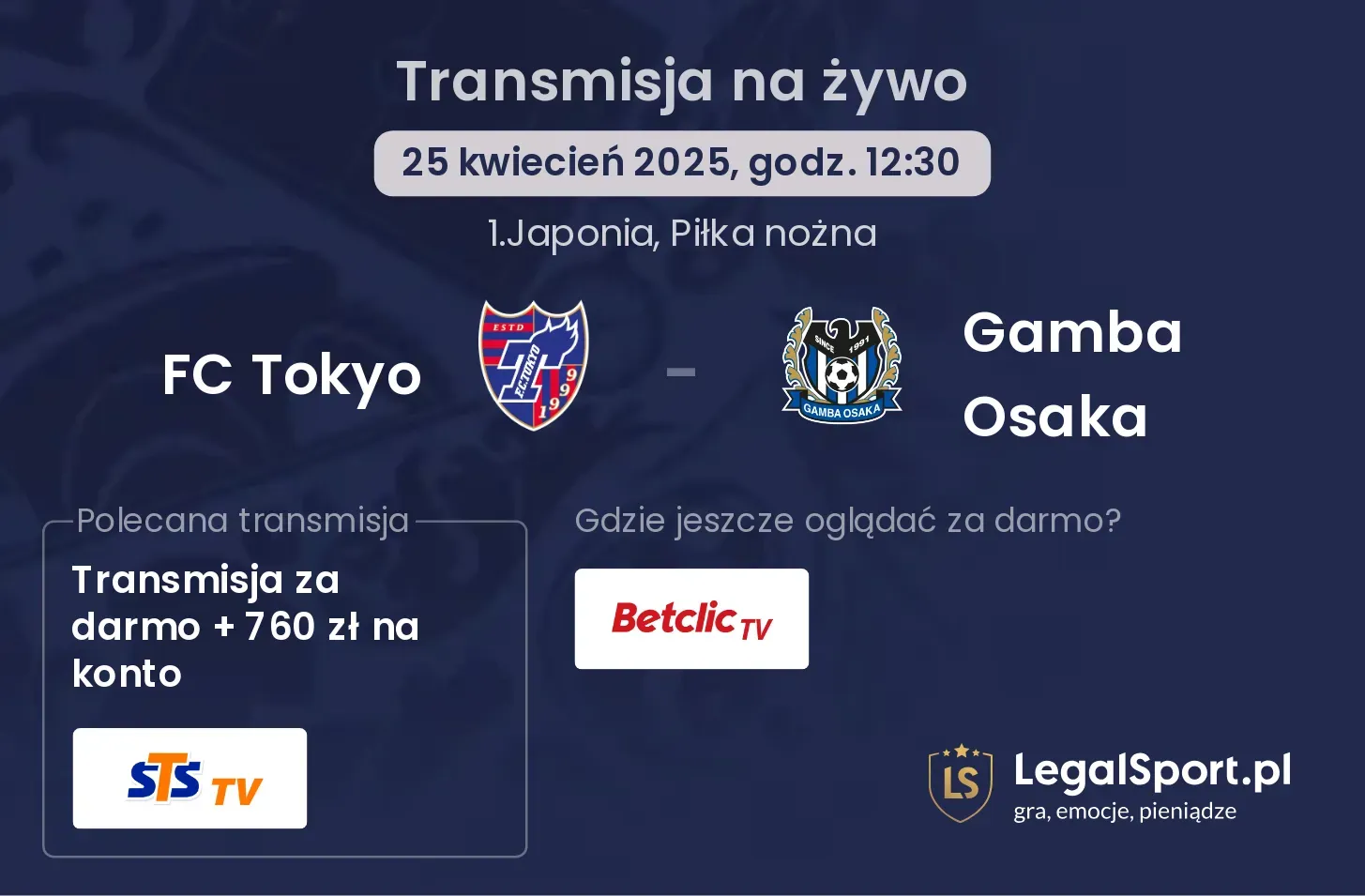 FC Tokyo - Gamba Osaka gdzie oglądać transmisję?