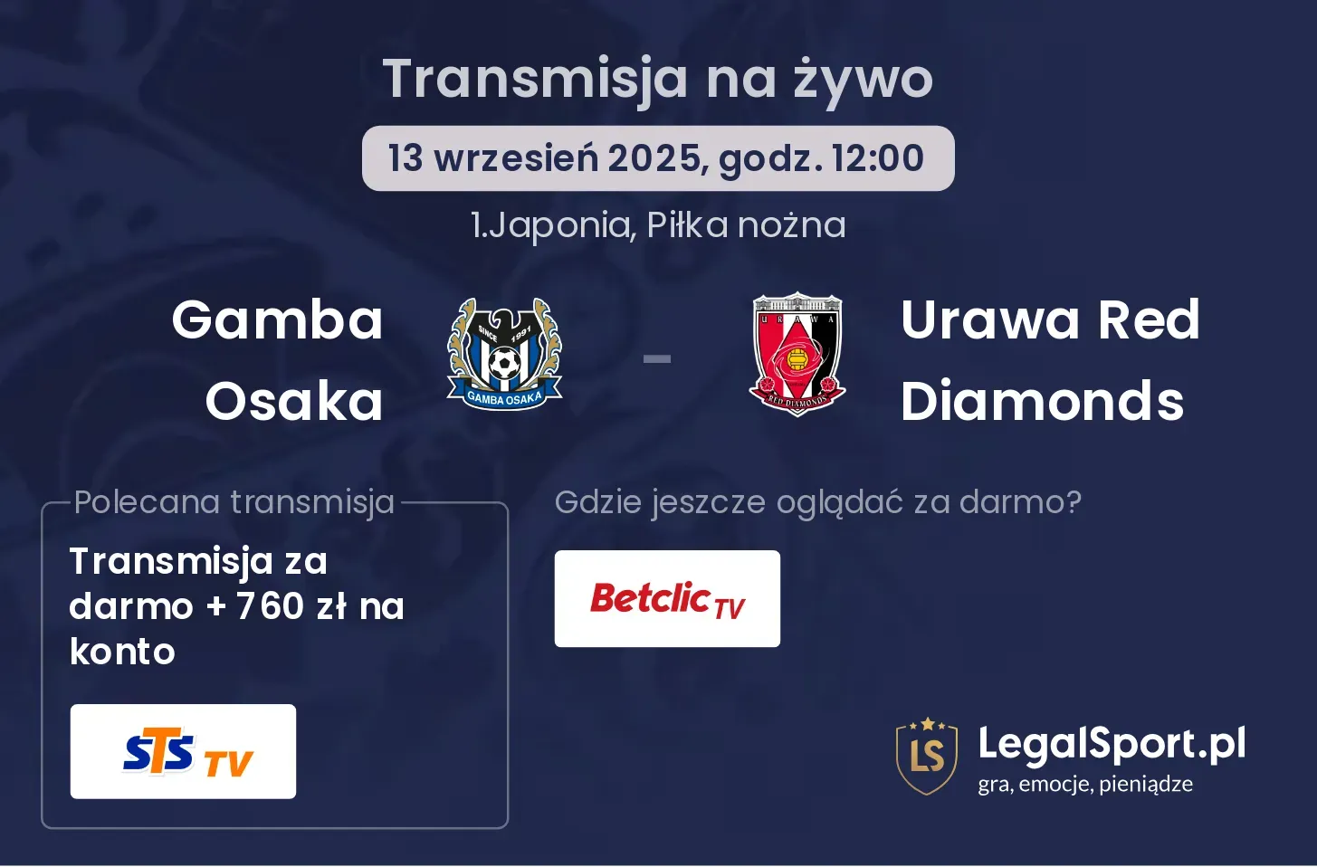 Gamba Osaka - Urawa Red Diamonds transmisja na żywo