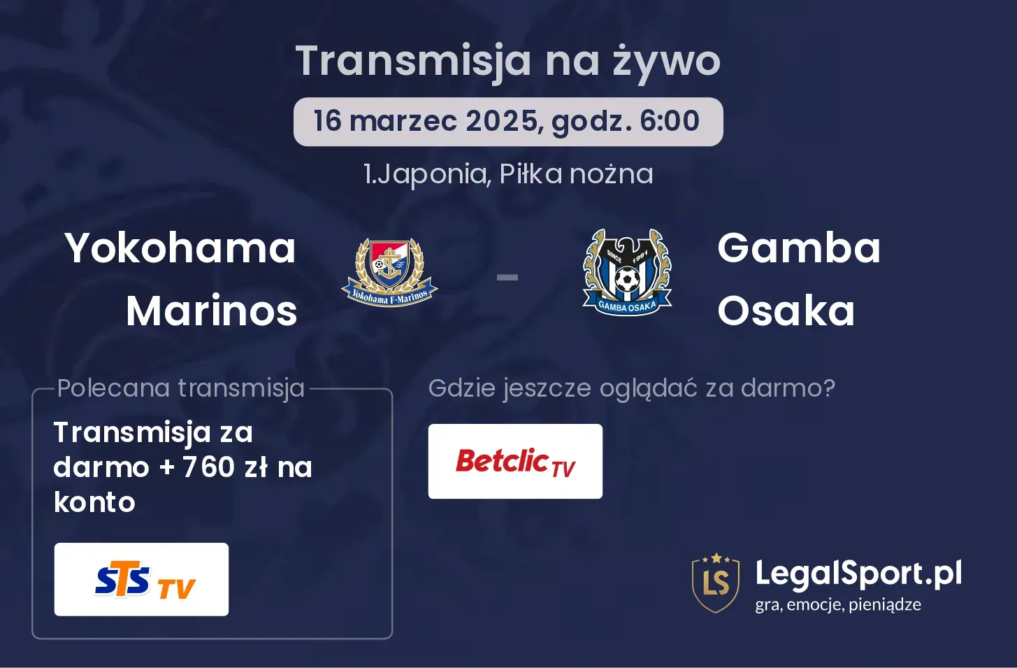 Yokohama Marinos - Gamba Osaka gdzie oglądać?