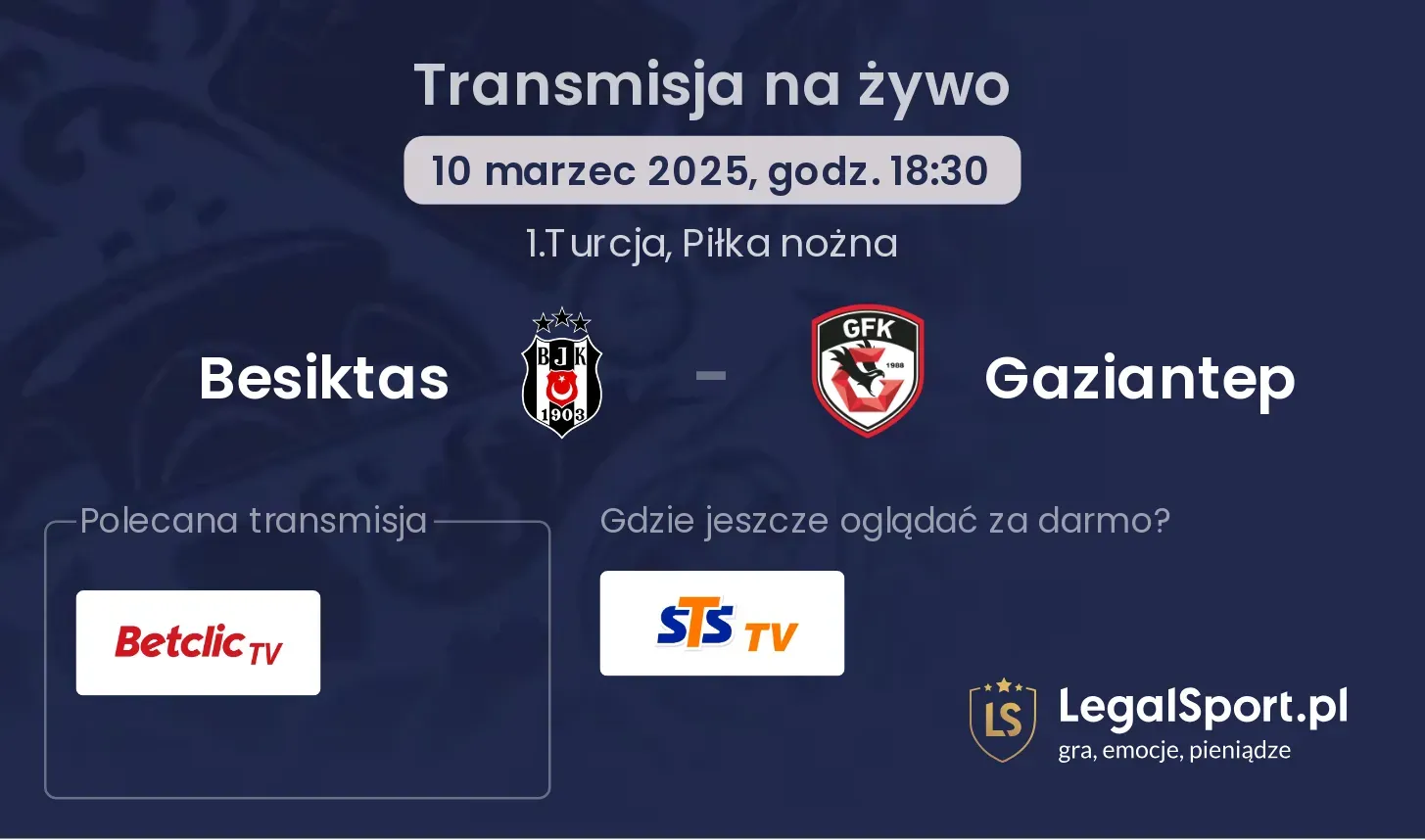 Besiktas - Gaziantep gdzie oglądać transmisję?