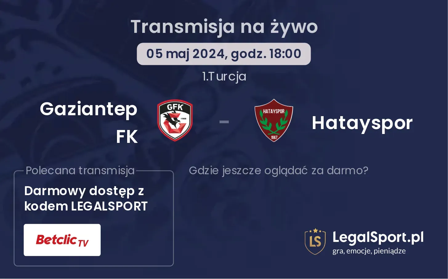 Gaziantep FK - Hatayspor transmisja na żywo