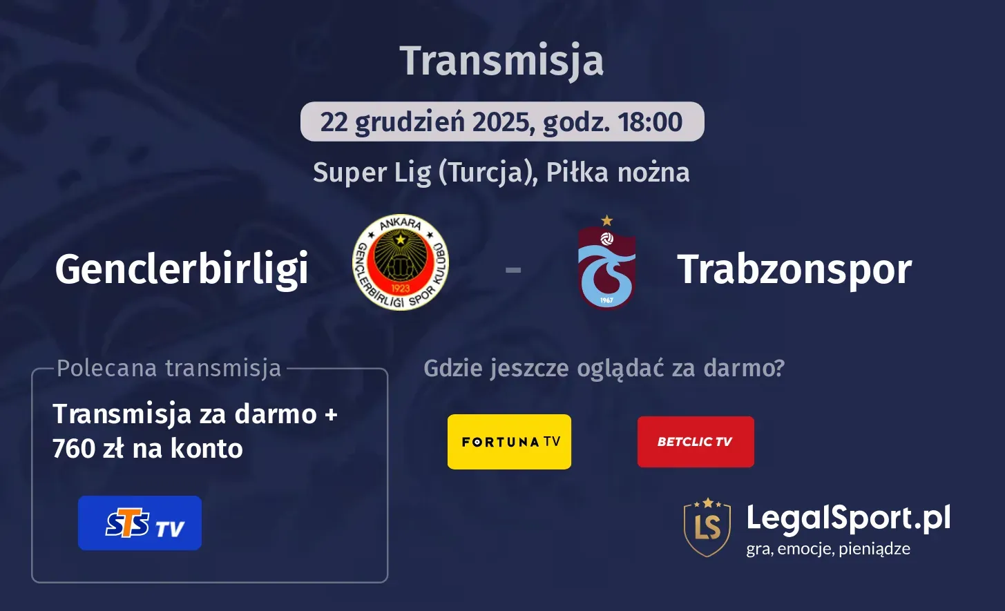 Genclerbirligi - Trabzonspor Transmisje