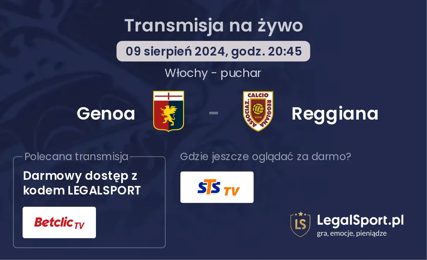 Genoa - Reggiana gdzie oglądać za darmo? (09.08, godz. 20:45)