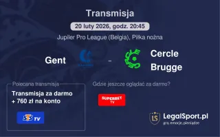 Gent - Cercle Brugge gdzie oglądać? (20.02)