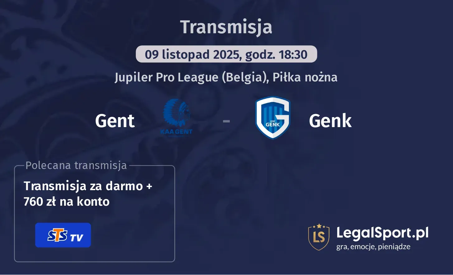 Gent - Genk Transmisje