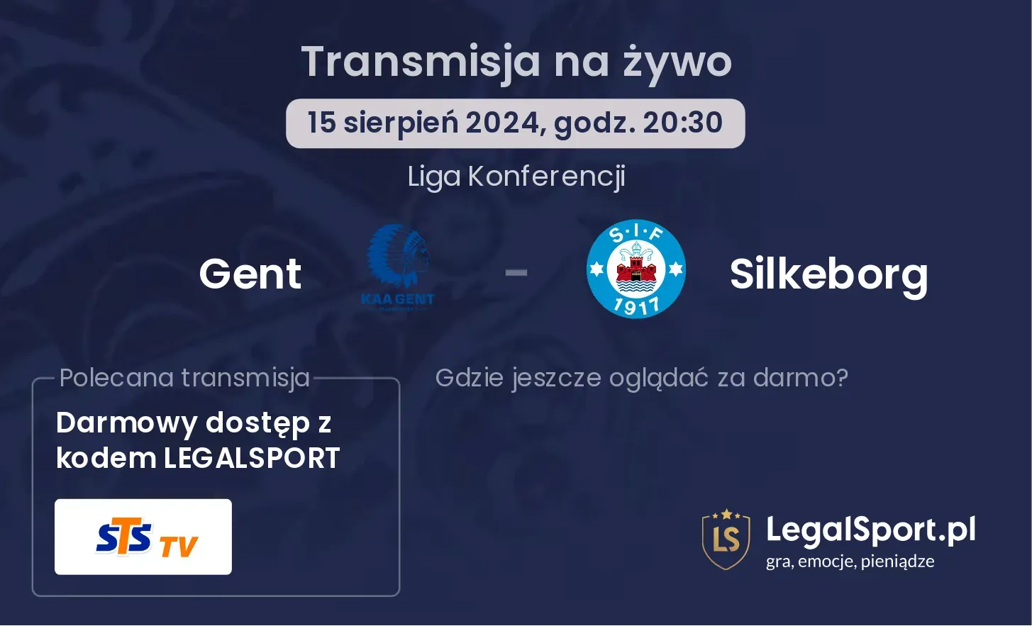 Gent - Silkeborg gdzie oglądać za darmo? (15.08, godz. 20:30)