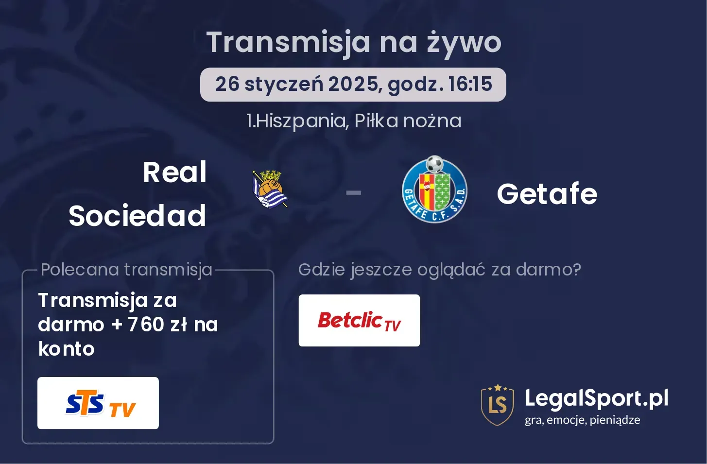 Real Sociedad - Getafe gdzie oglądać?
