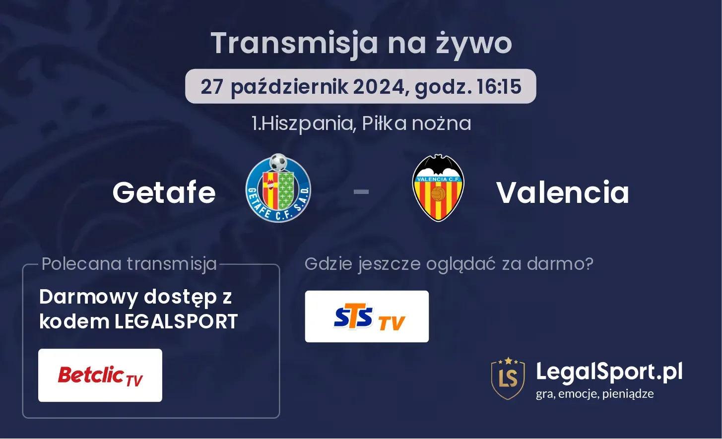 Getafe - Valencia gdzie oglądać? 27.10, godz. 16:15