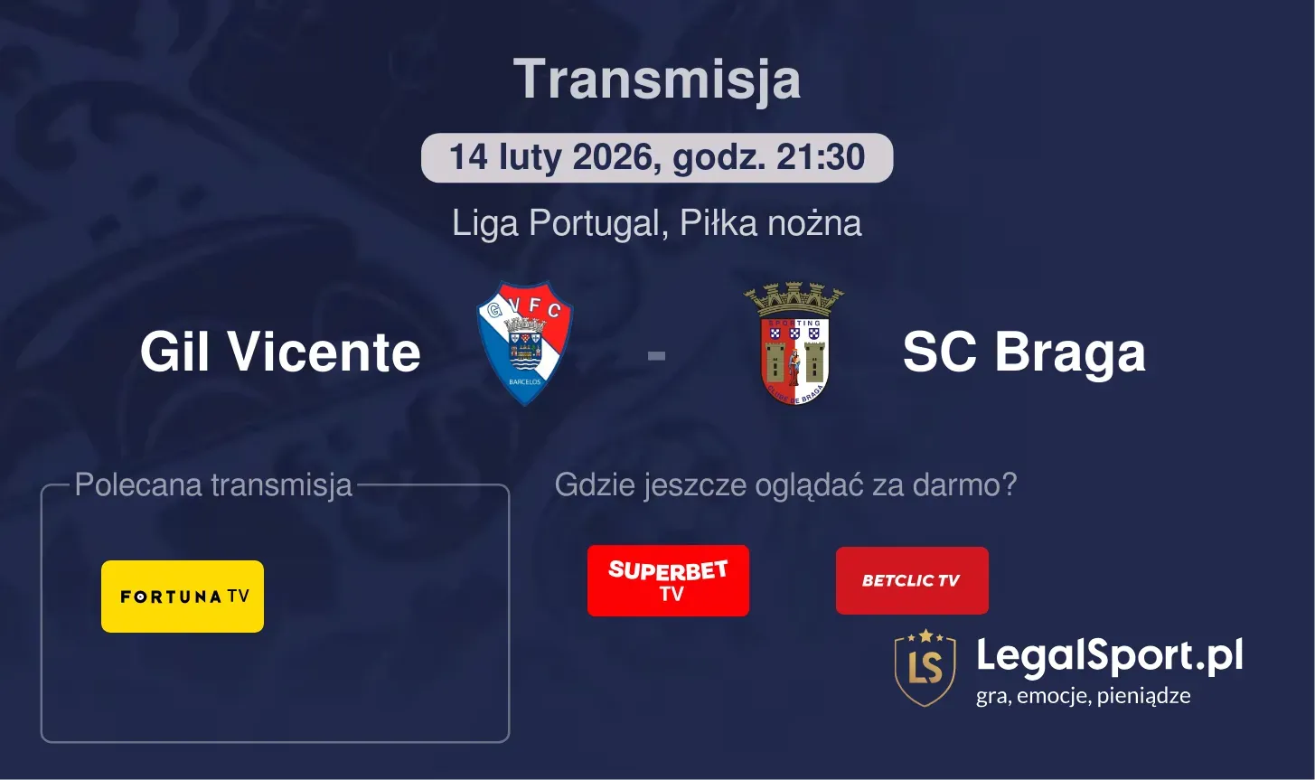 Gil Vicente - SC Braga Transmisje