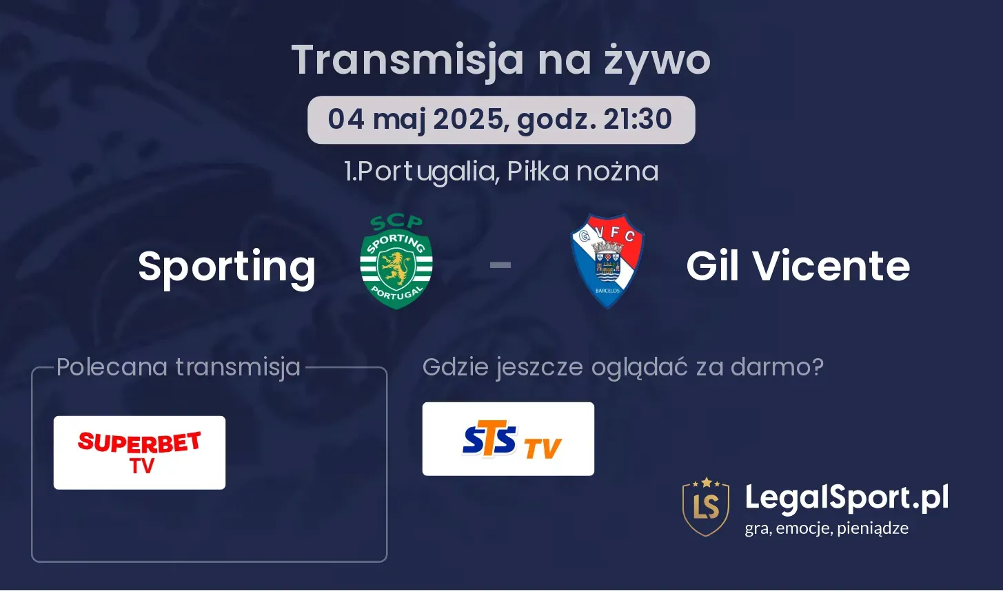 Sporting - Gil Vicente gdzie oglądać?