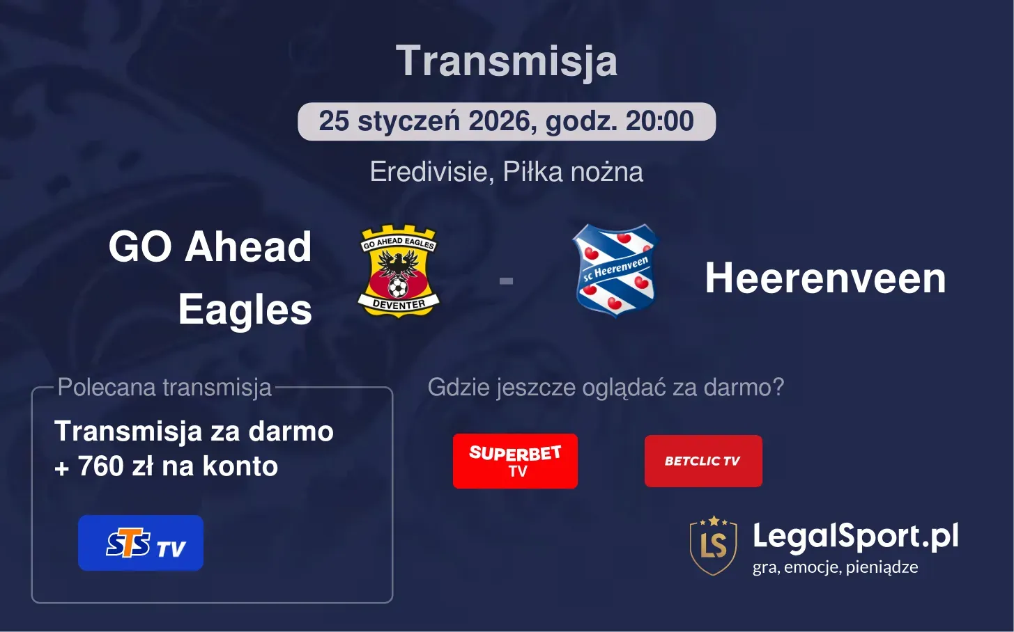 GO Ahead Eagles - Heerenveen Transmisje