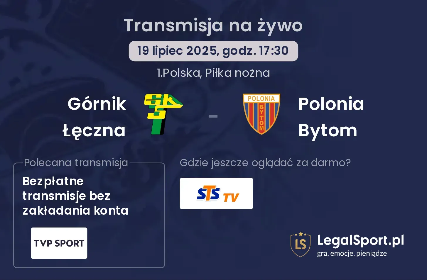 Górnik Łęczna - Polonia Bytom transmisja na żywo