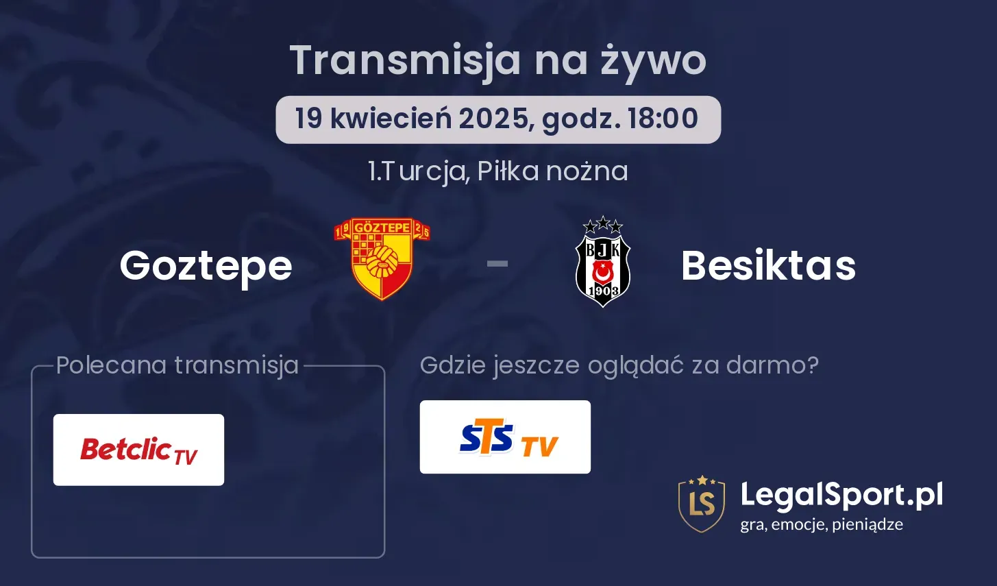 Goztepe - Besiktas gdzie oglądać?