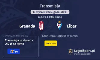 Granada - Eibar gdzie oglądać? (19.01)