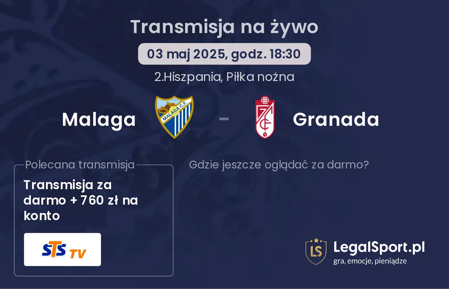 Malaga - Granada gdzie oglądać?