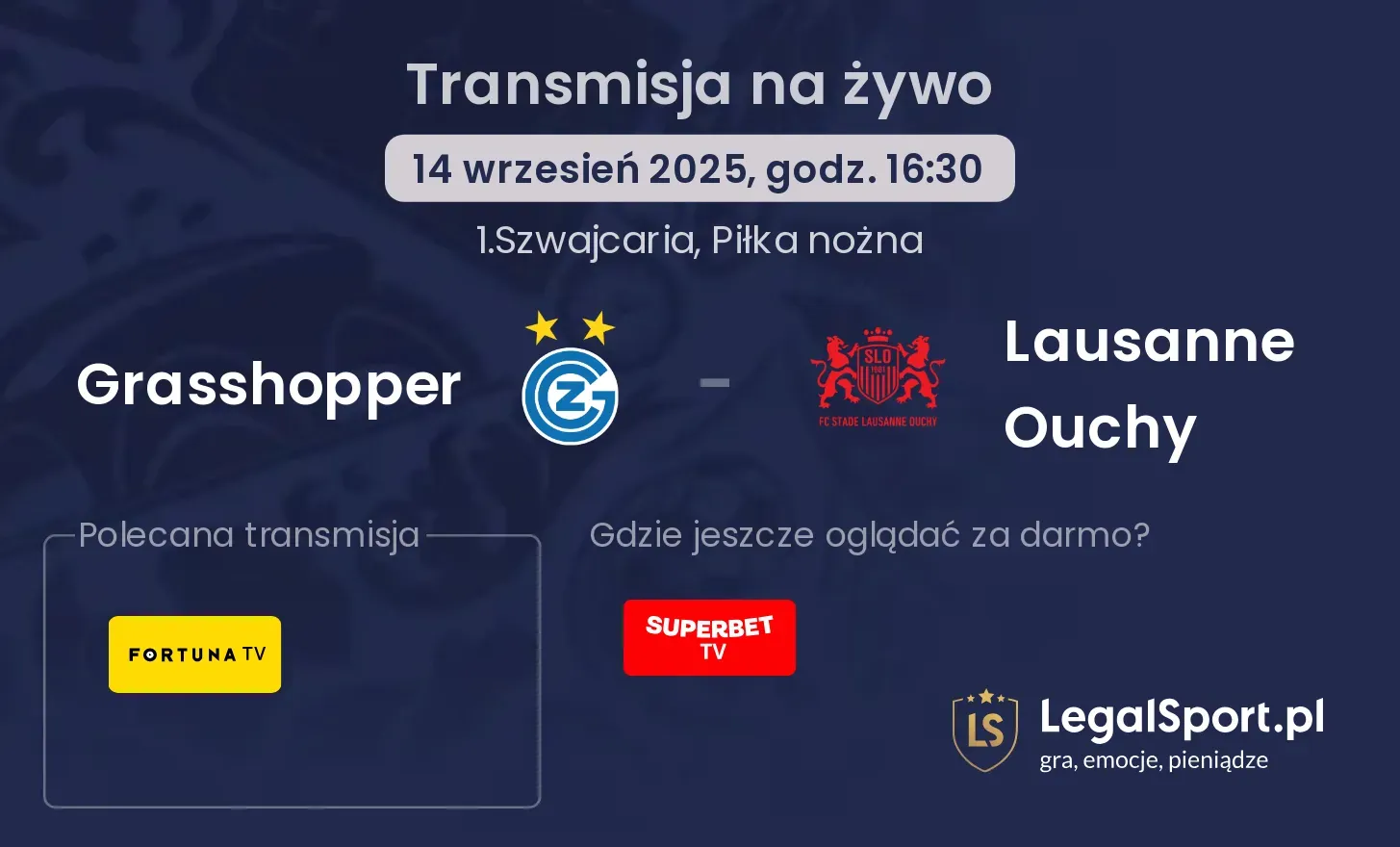Grasshopper - Lausanne Ouchy gdzie oglądać?