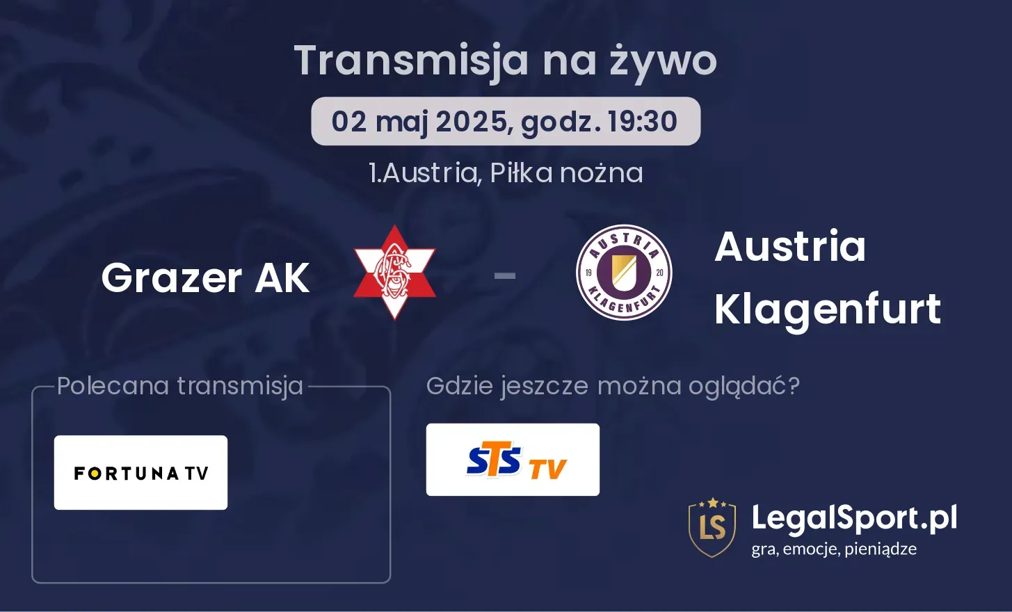 Austria Klagenfurt - Grazer AK gdzie oglądać?