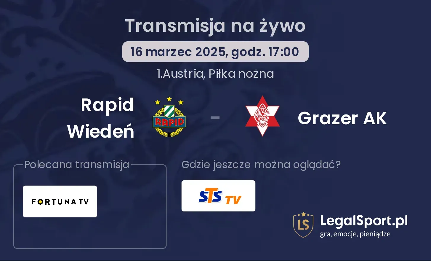 Rapid Wiedeń - Grazer AK gdzie oglądać transmisję?