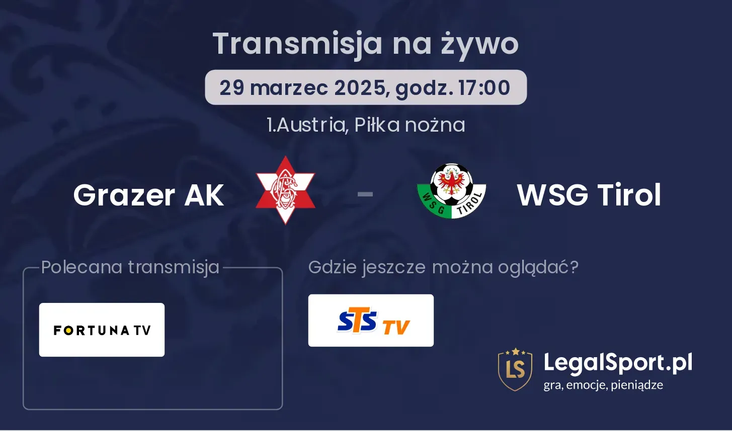 Grazer AK - WSG Tirol gdzie oglądać transmisję?