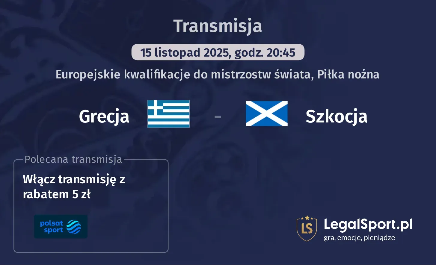 Grecja - Szkocja Transmisje