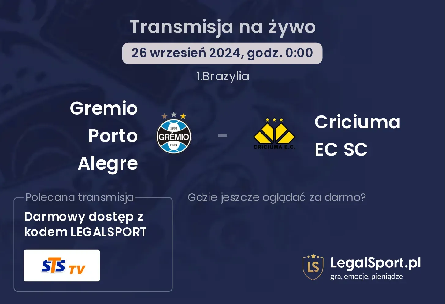 Gremio Porto Alegre - Criciuma EC SC gdzie oglądać? 26.09, godz. 00:00