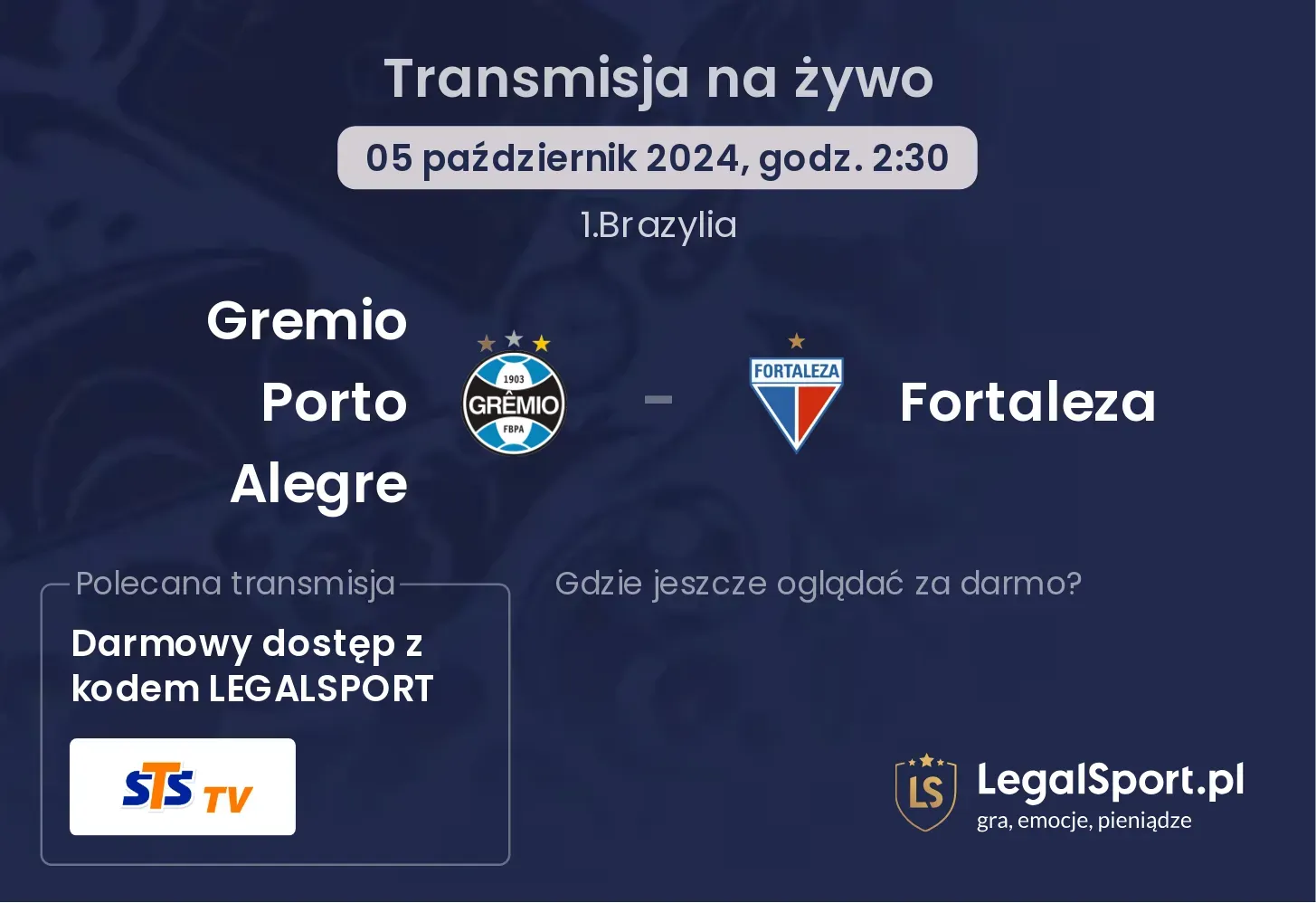 Gremio Porto Alegre - Fortaleza gdzie oglądać? 05.10, godz. 02:30