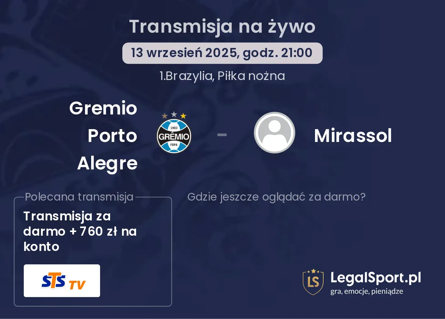 Gremio Porto Alegre - Mirassol gdzie oglądać?