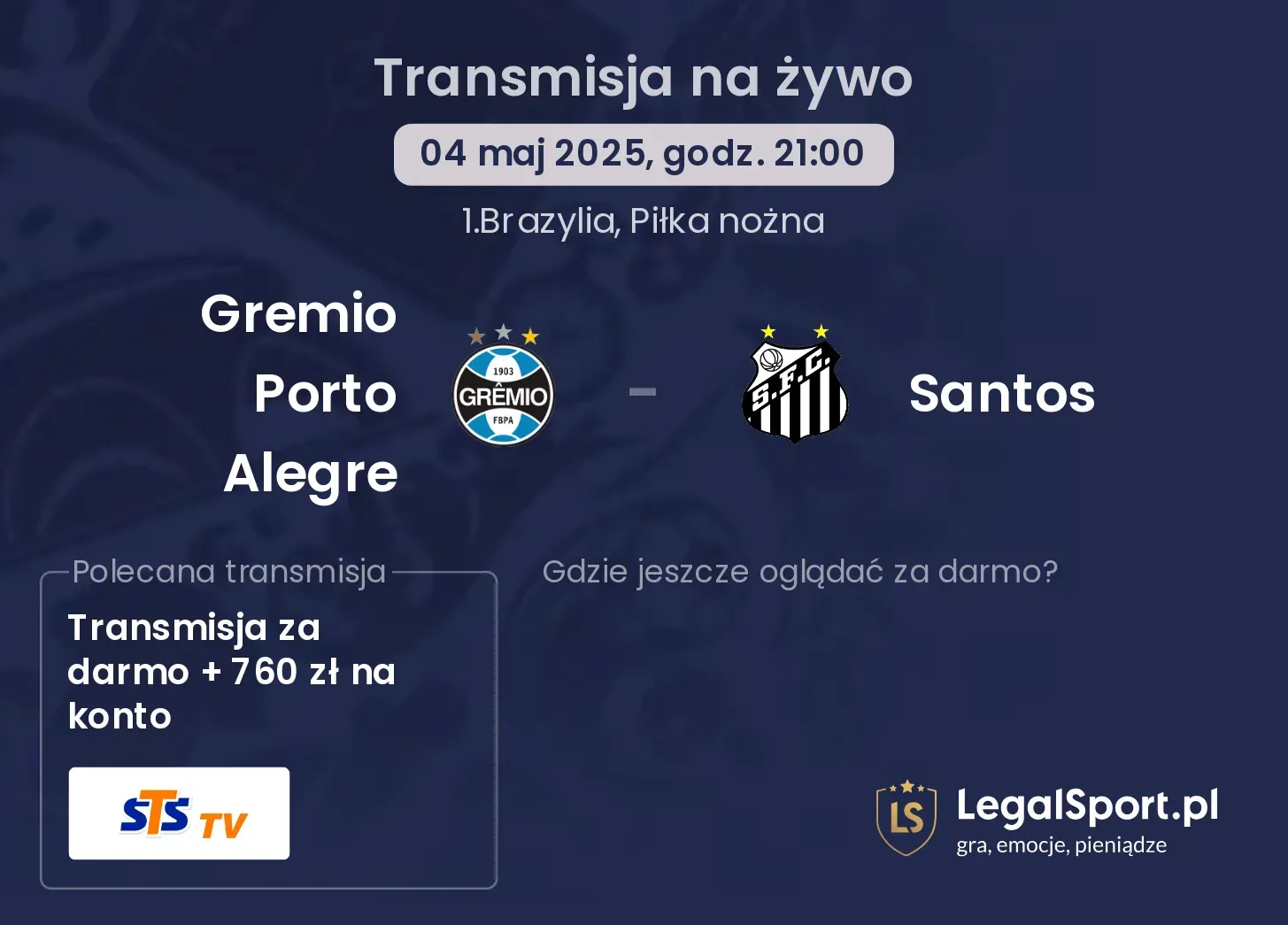 Gremio Porto Alegre - Santos transmisja na żywo