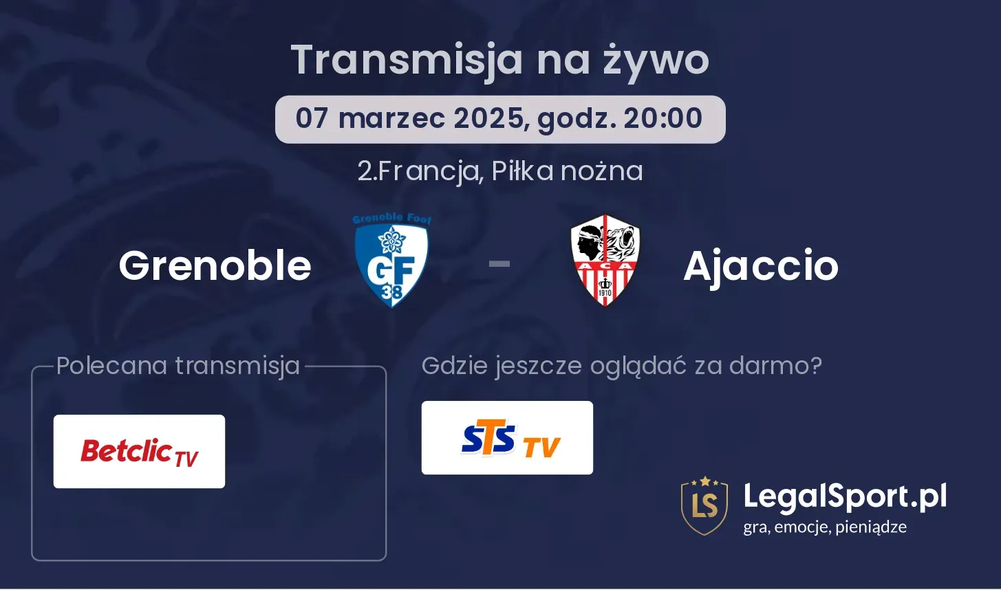Grenoble - Ajaccio gdzie oglądać transmisję?