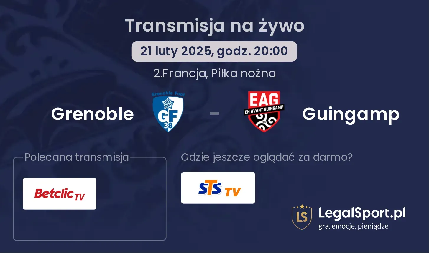 Grenoble - Guingamp gdzie oglądać transmisję?