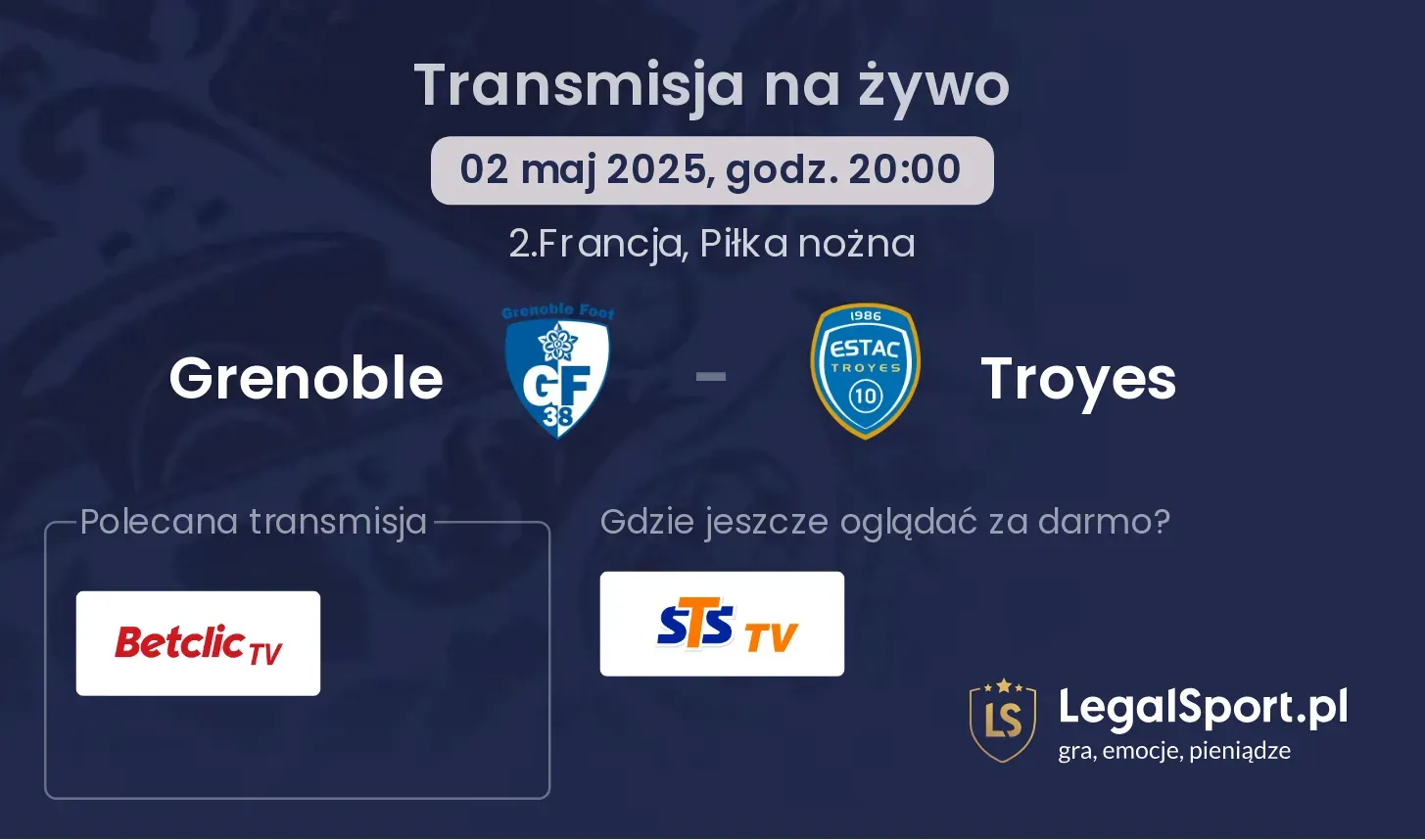 Grenoble - Troyes gdzie oglądać?