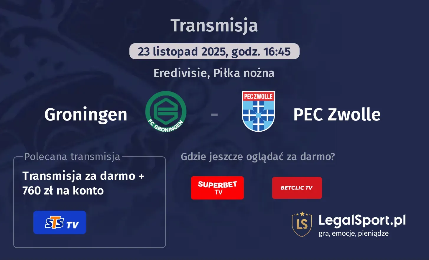 Groningen - PEC Zwolle Transmisje